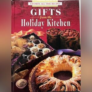 Gifts from the Holiday Kitchen Cookbook